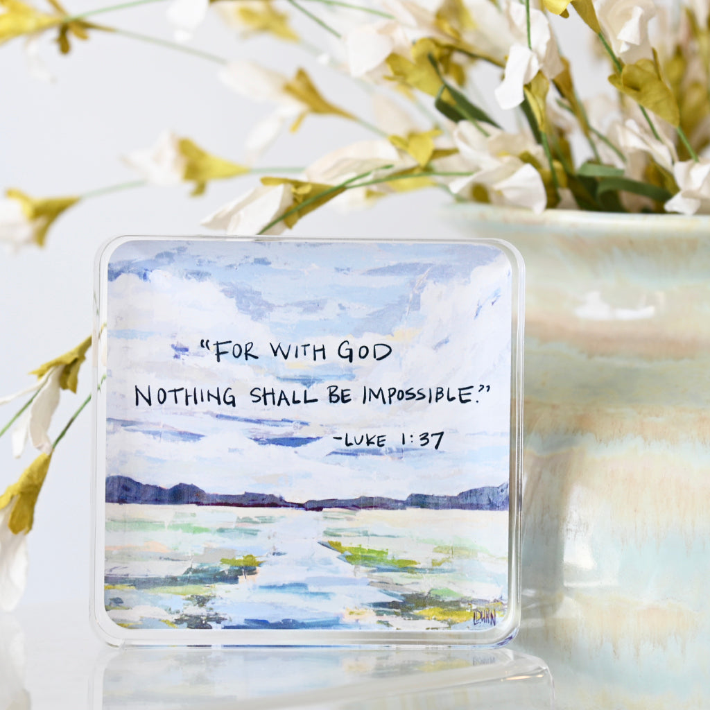 Luke 1:37 Acrylic Block - TheMississippiGiftCompany.com
