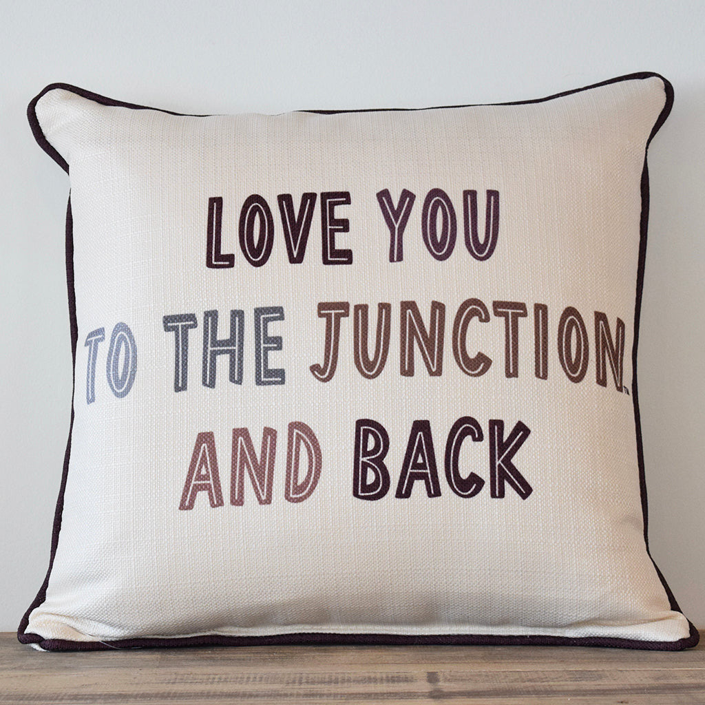 Love You To The Junction and Back Square Pillow - TheMississippiGiftCompany.com