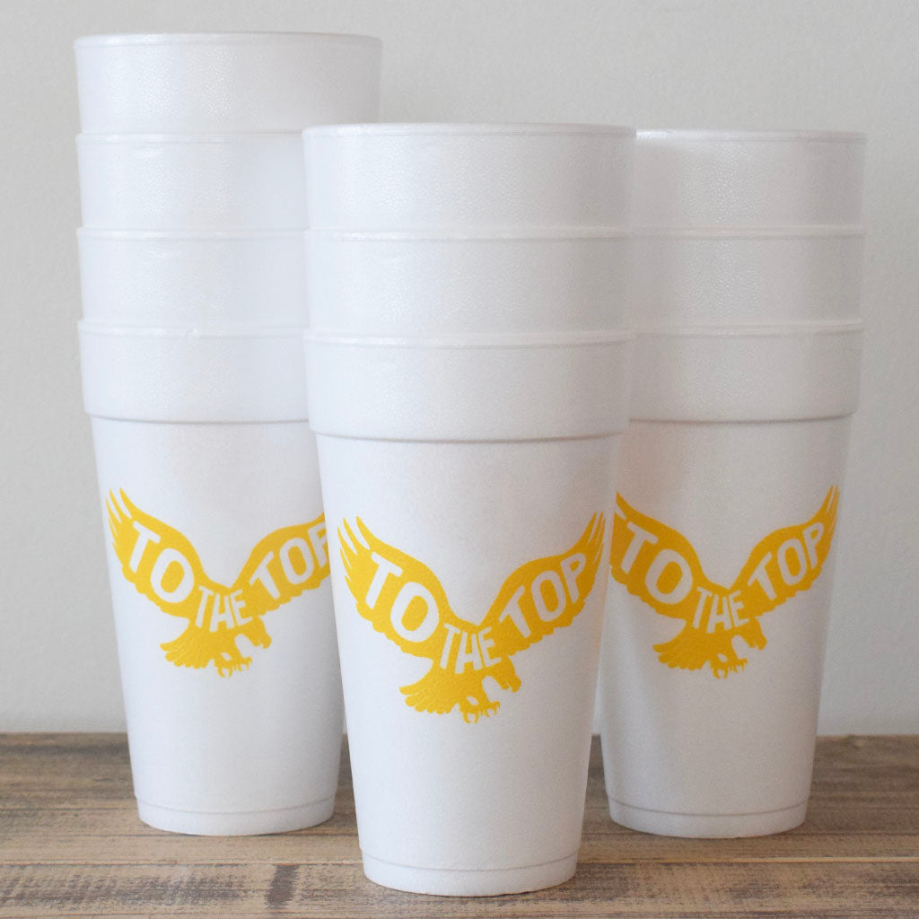 To The Top Foam Cups