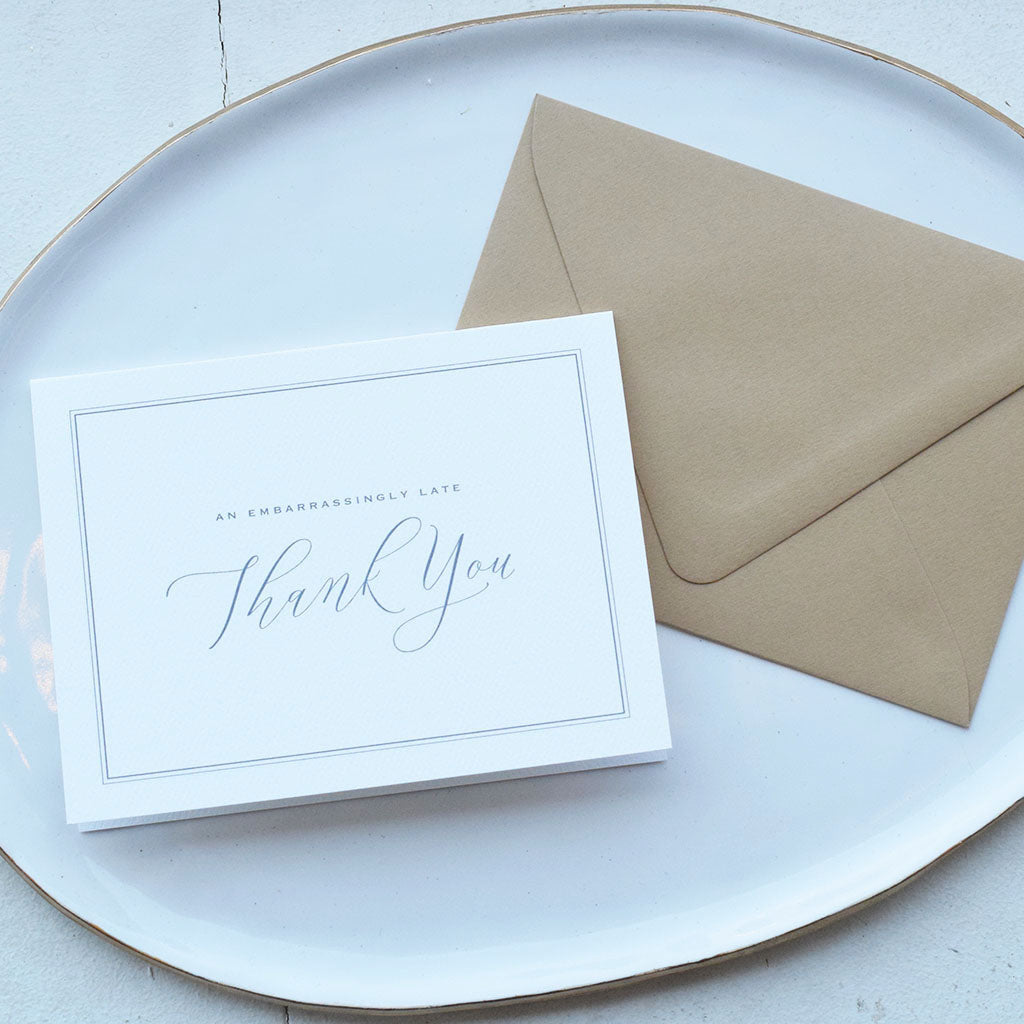 Embarrassingly Late Thank You Card - TheMississippiGiftCompany.com