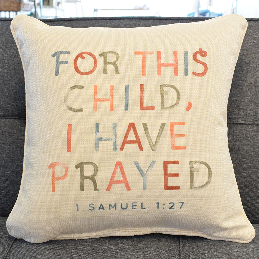 For This Child I Have Prayed Multi Square Pillow - TheMississippiGiftCompany.com